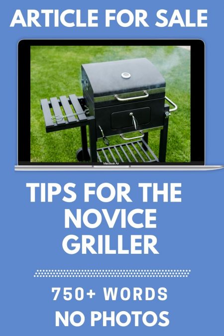Tips for the novice griller